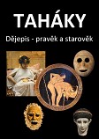 eKniha -  Taháky: Dějepis - pravěk a starověk
