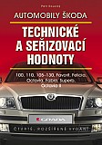 eKniha -  Automobily Škoda - technické a seřizovací hodnoty: (4., rozšířené vydání)