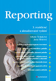 eKniha -  Reporting: 3. rozšířené a aktualizované vydání