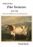eKniha -  Pár kravin pro vás: Čtení pro nefalšované voly (jako jsem já)