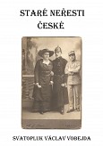 eKniha -  Staré neřesti české