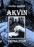 eKniha -  Akvin - Kniha druhá: Druhá tvář