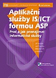 eKniha -  Aplikační služby IS/ICT formou ASP: Proč a jak pronajímat informatické služby
