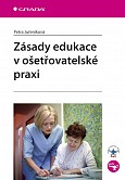 eKniha -  Zásady edukace v ošetřovatelské praxi