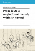 eKniha -  Propedeutika a vyšetřovací metody vnitřních nemocí: 