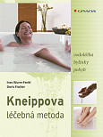 eKniha -  Kneippova léčebná  metoda: vodoléčba, bylinky, pohyb