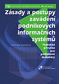 eKniha -  Zásady a postupy zavádění podnikových informačních systémů: Praktická příručka pro podnikové manažery