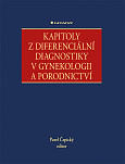 eKniha -  Kapitoly z diferenciální diagnostiky v gynekologii a porodnictví