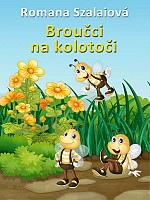 Broučci na kolotoči