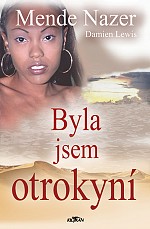 Byla jsem otrokyní
