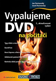 Vypalujeme DVD na počítači: 2., aktualizované vydání