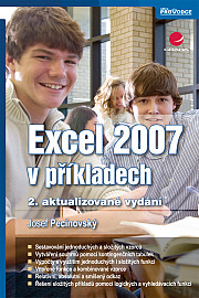 Excel 2007 v příkladech: řešené úlohy - 2., aktualizované vydání