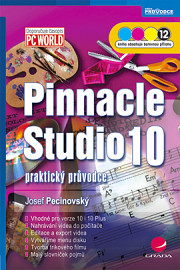 Pinnacle Studio 10: praktický průvodce