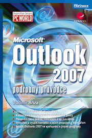 Outlook 2007: podrobný průvodce