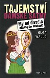 eKniha -  Tajemství dámské šatny. My od divadla (příběhy Evy Markové)