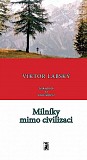 eKniha -  Milníky mimo civilizaci