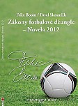 eKniha -  Zákony fotbalové džungle –  Novela 2012