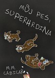 eKniha -  Můj pes, superhrdina