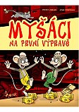 eKniha -  Myšáci na první výpravě