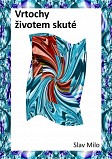 eKniha -  Vrtochy životem skuté