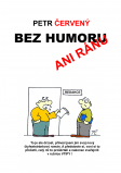 eKniha -  Bez humoru ani ránu