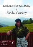 eKniha -  Kérkonošské poudačky a pšouky vysočiny