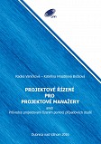 eKniha -  Projektové řízení pro projektové manažery: Průvodce projektovým řízením pomocí případových studií