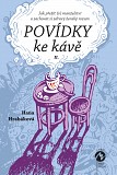 eKniha -  POVÍDKY KE KÁVĚ II. - aneb Jak přežít (v) manželství a zachovat si zdravý ženský rozum