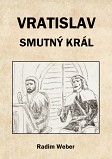 eKniha -  Vratislav - smutný král