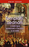 eKniha -  Templáři, zednáři a další tajné společnosti v Čechách a ve světě