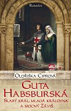 eKniha -  Guta Habsburská