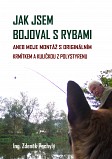 eKniha -  Jak jsem bojoval s rybami