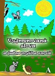 eKniha -  Vyjmenovaná slova a jedna myška snová