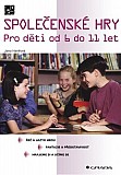 eKniha -  Společenské hry: Pro děti od 6 do 11 let