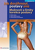 eKniha -  Jak dosáhnout postavy snů: možnosti a limity korekce postavy