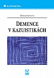 eKniha -  Demence v kazuistikách: 