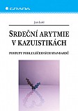 eKniha -  Srdeční arytmie v kazuistikách: Postupy podle léčebných standardů