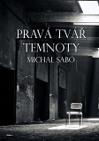 eKniha -  Pravá tvář temnoty