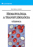 eKniha -  Hematológia a transfuziológia: Učebnica (slovensky)