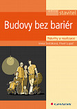 eKniha -  Budovy bez bariér: návrhy a realizace