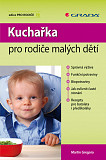 eKniha -  Kuchařka pro rodiče malých dětí