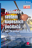eKniha -  Průvodce světem kapesních počítačů: aneb PDA na dlani