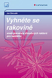 eKniha -  Vyhněte se rakovině: aneb prevence zhoubných nádorů pro každého