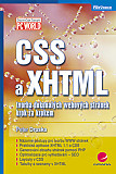 eKniha -  CSS a XHTML: tvorba dokonalých webových stránek krok za krokem