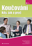 eKniha -  Koučování: Kdy, jak a proč