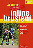 eKniha -  Jak dokonale zvládnout inline bruslení