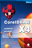 eKniha -  CorelDRAW X4: praktická příručka