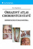 eKniha -  Obrazový atlas chorobných stavů: Diferenciální diagnostika