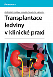 eKniha -  Transplantace ledviny v klinické praxi