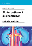 eKniha -  Akutní poškození a selhání ledvin v klinické medicíně